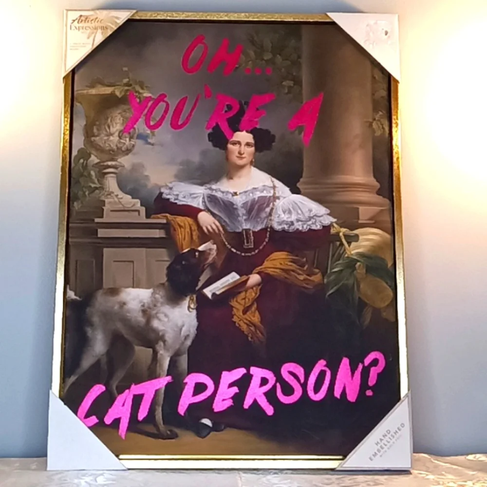OH YOU'RE A CAT PERSON? Wall Art